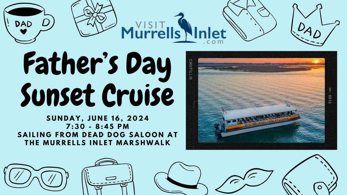 Father's Day Sunset Cruise in Murrells Inlet