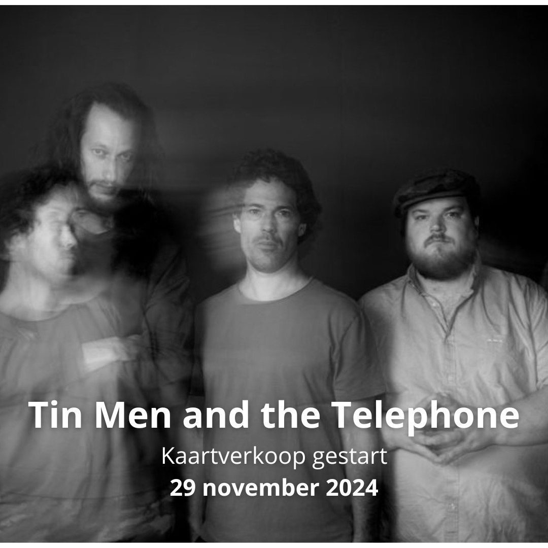 Tin Men and the Telephone