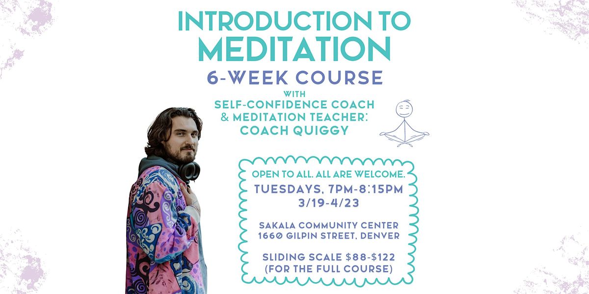 6-Week Introduction to Meditation Course
