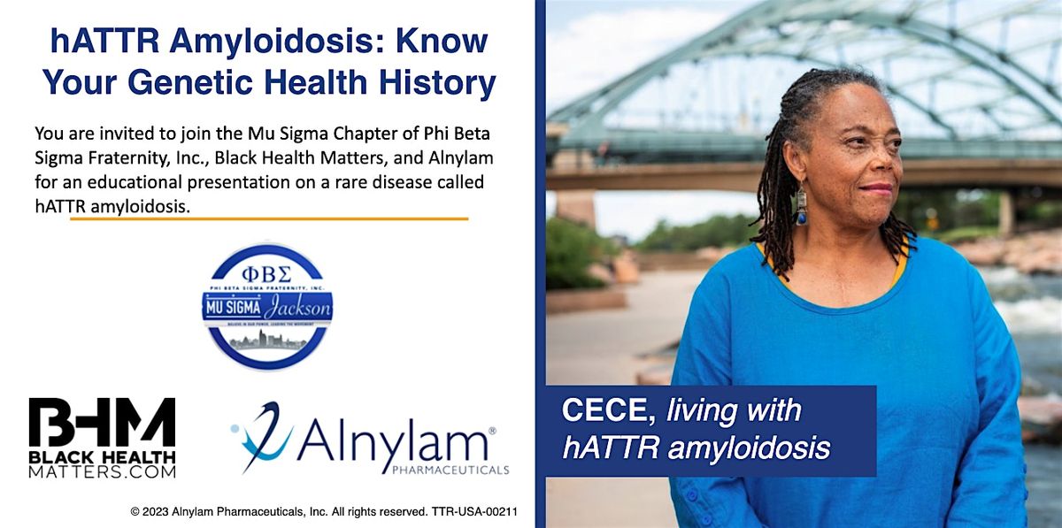 hATTR Amyloidosis: Know Your Genetic Health History