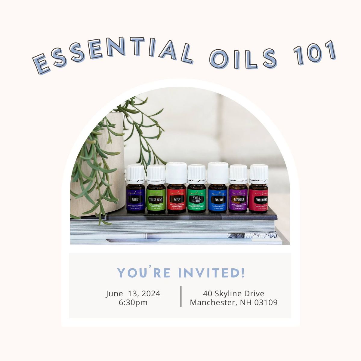 Back to Basics: Essential Oils 101 Class