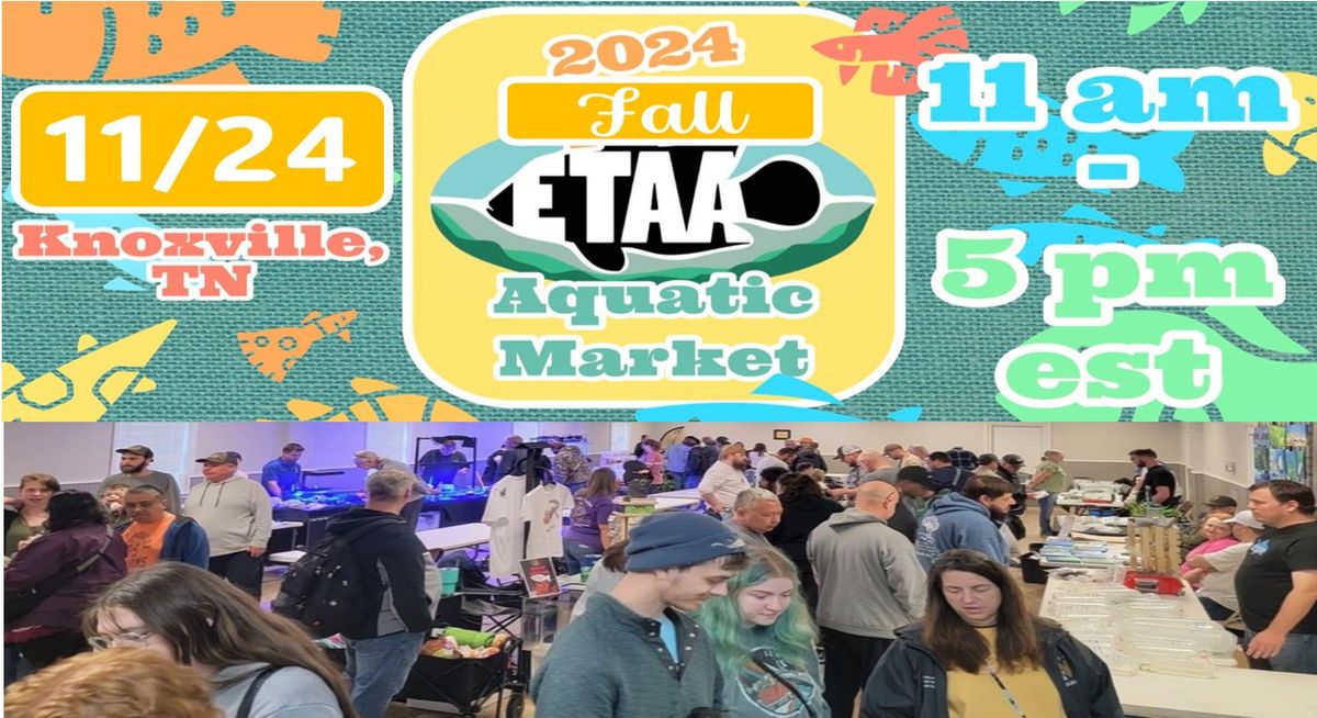 ETAA Fall Fish Market & Auction