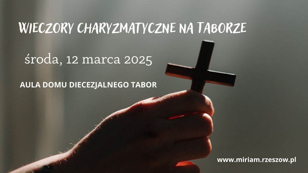 Wieczory Charyzmatyczne na Taborze