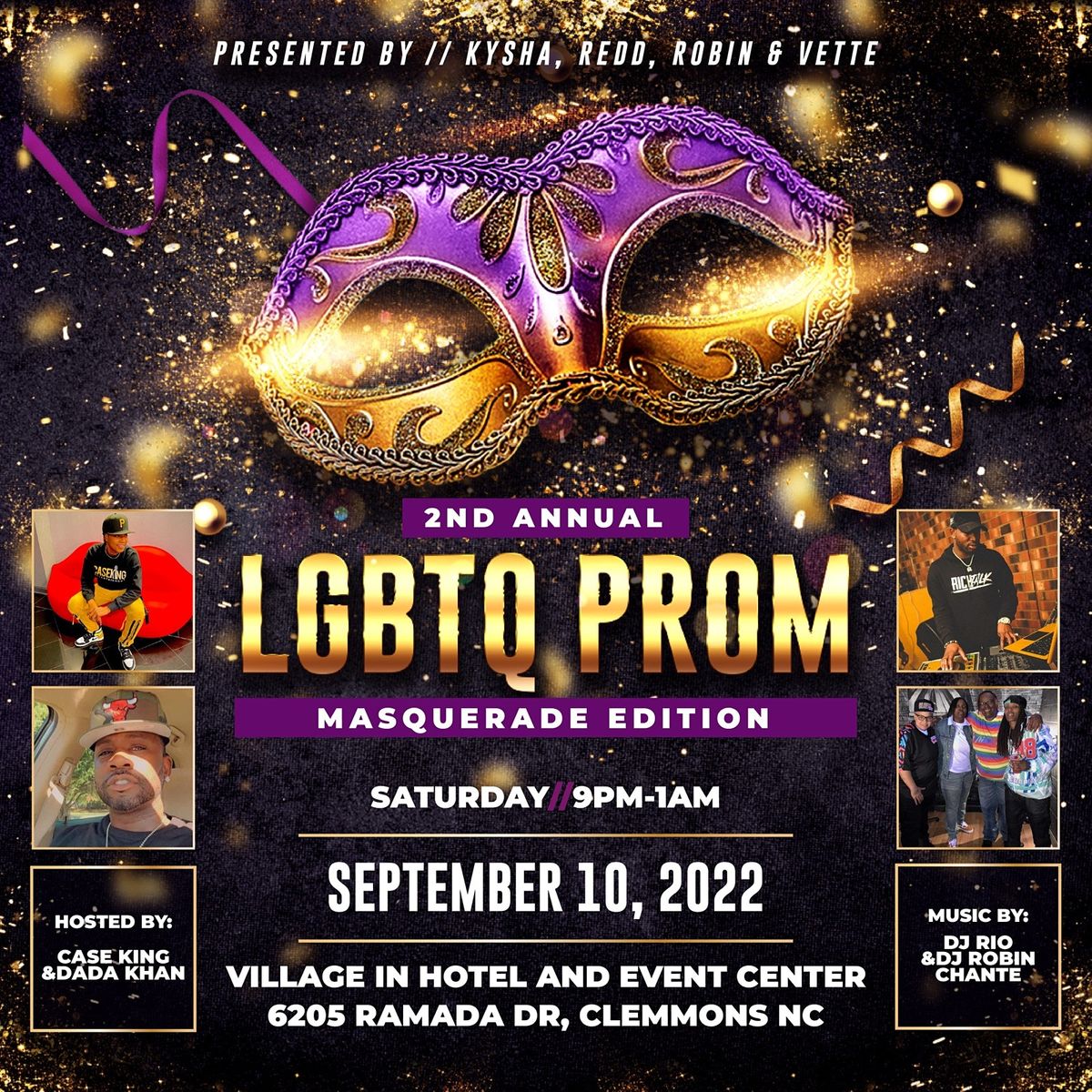 2nd ANNUAL LGBTQ PROM MASQUERADE EDITION, Village Inn Hotel and Event ...