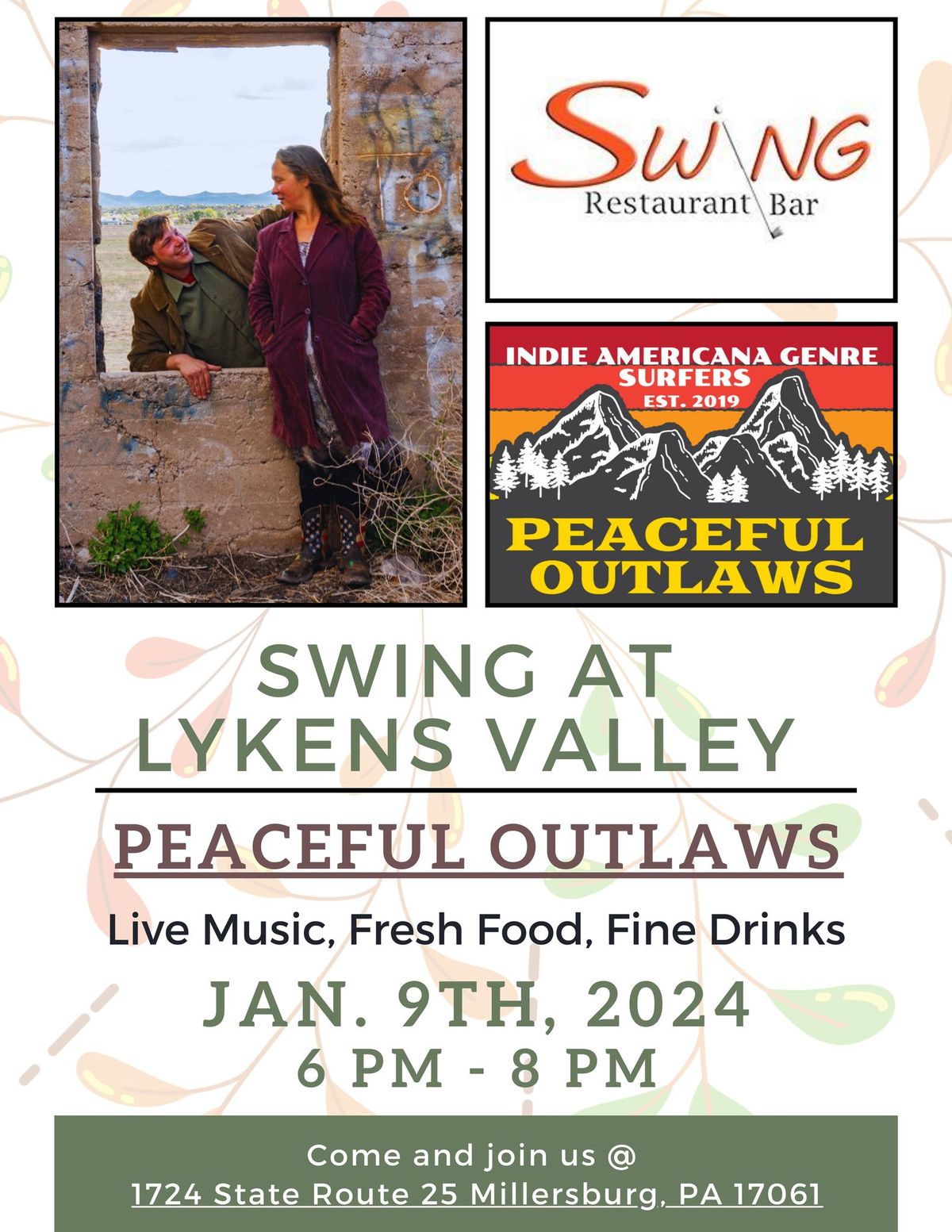 An Evening with Peaceful Outlaws @ Swing at Lykens Valley 