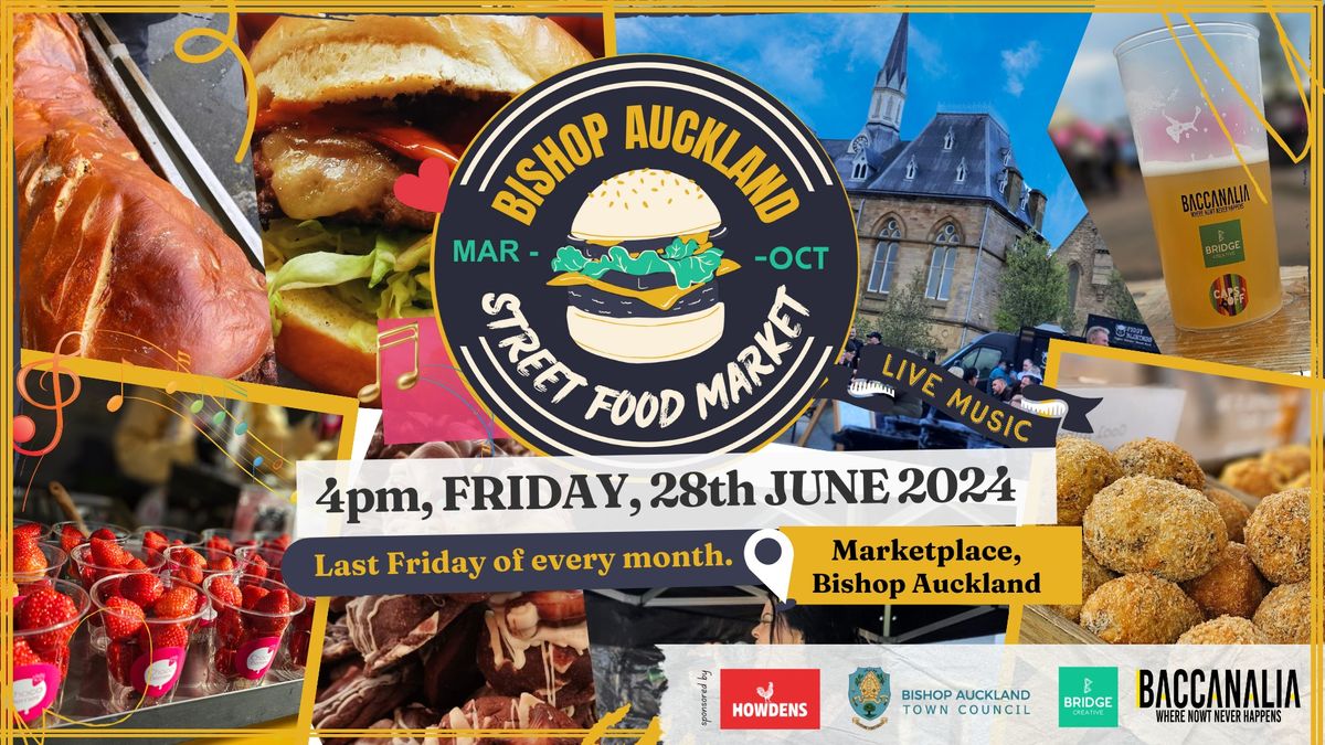 Street Food Market - Bishop Auckland June 2024