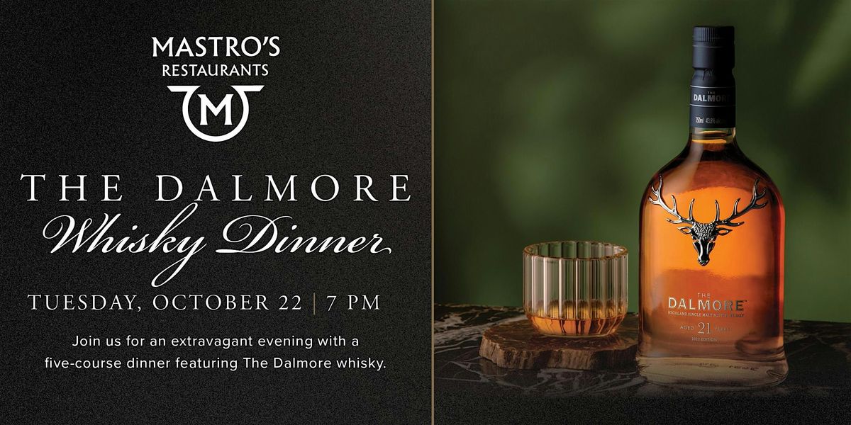 The Dalmore Whisky Dinner -  Houston