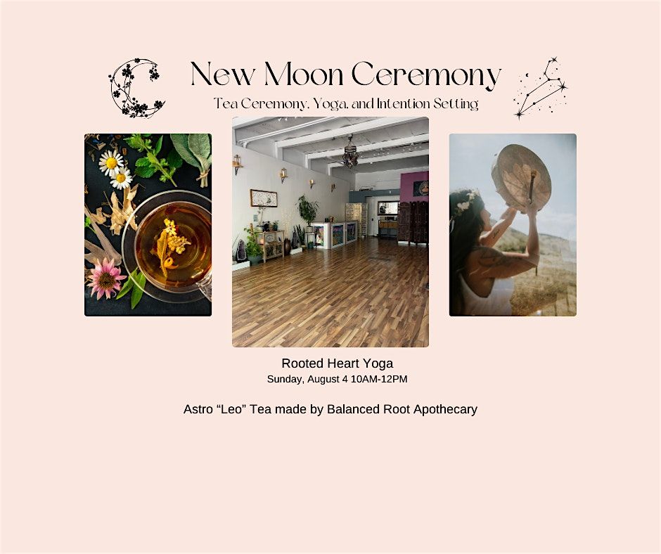 New Moon Ceremony - Tea and Yoga