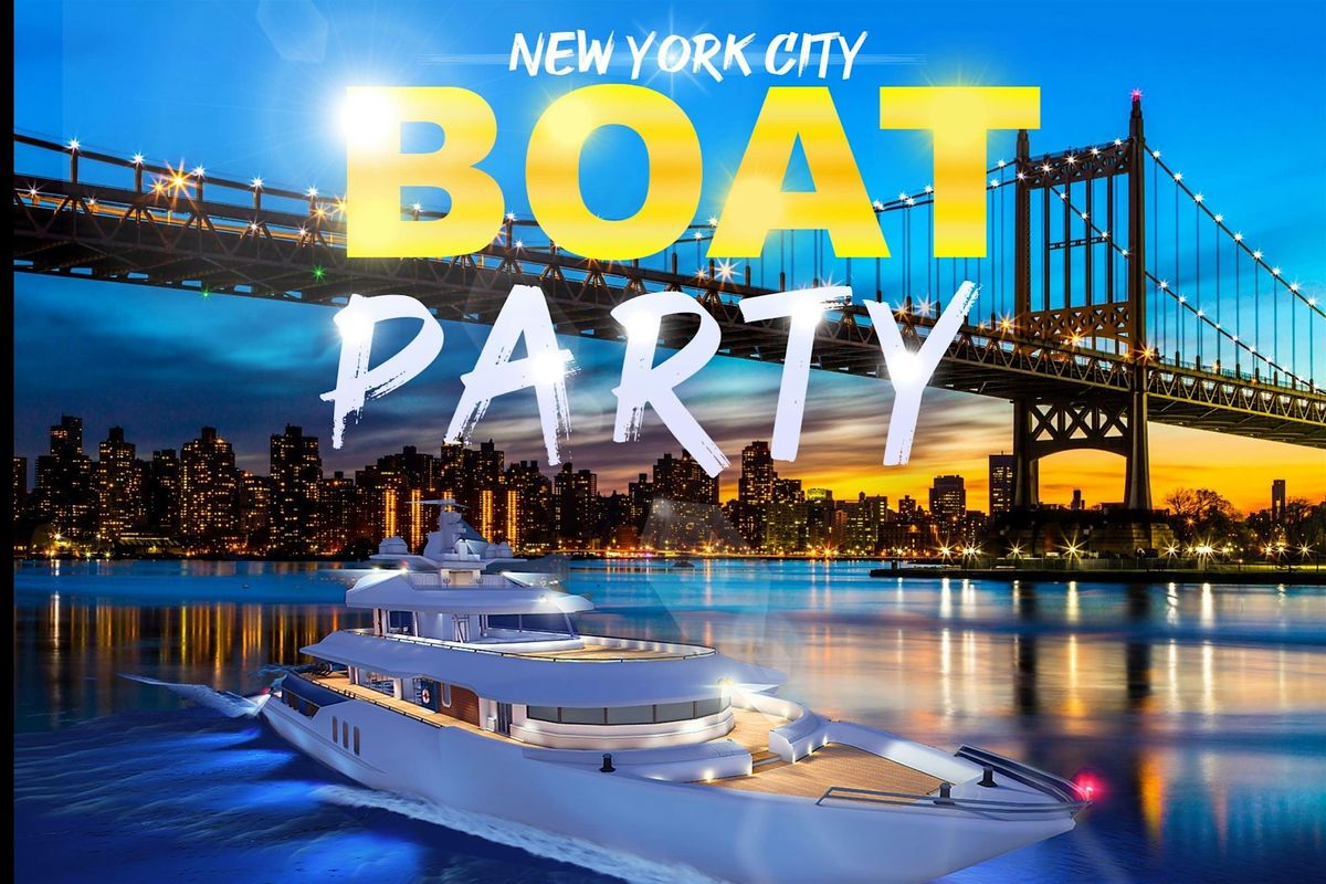 NYC SUNSET  BOAT  PARTY CRUISE| NYC EXPERIENCE  6\/22