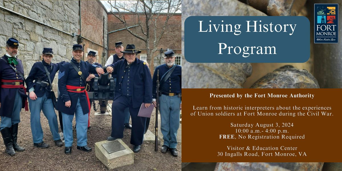 Living History Program at Fort Monroe