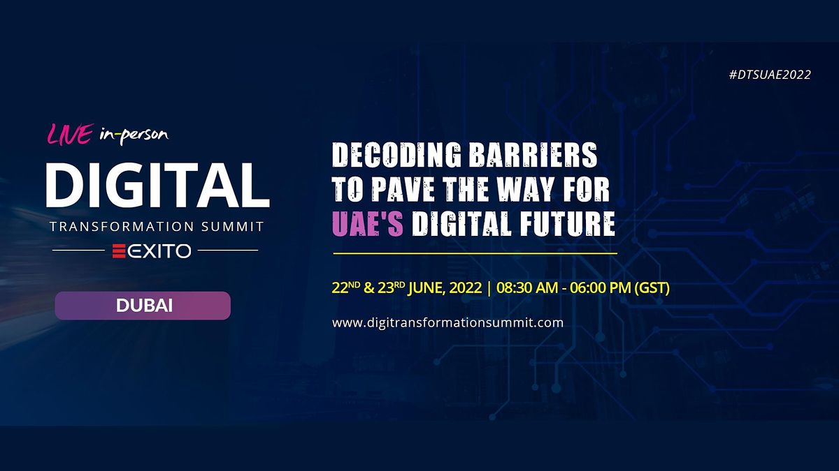 12th Edition Digital Transformation Summit UAE