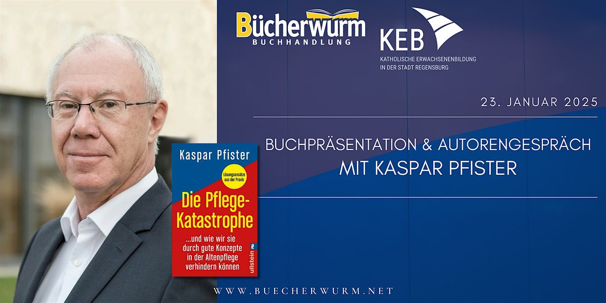 Buchpr\u00e4sentation & Autorengespr\u00e4ch mit Kaspar Pfister