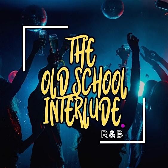 The Old School Interlude Bottomless Brunch + Courtyard Party