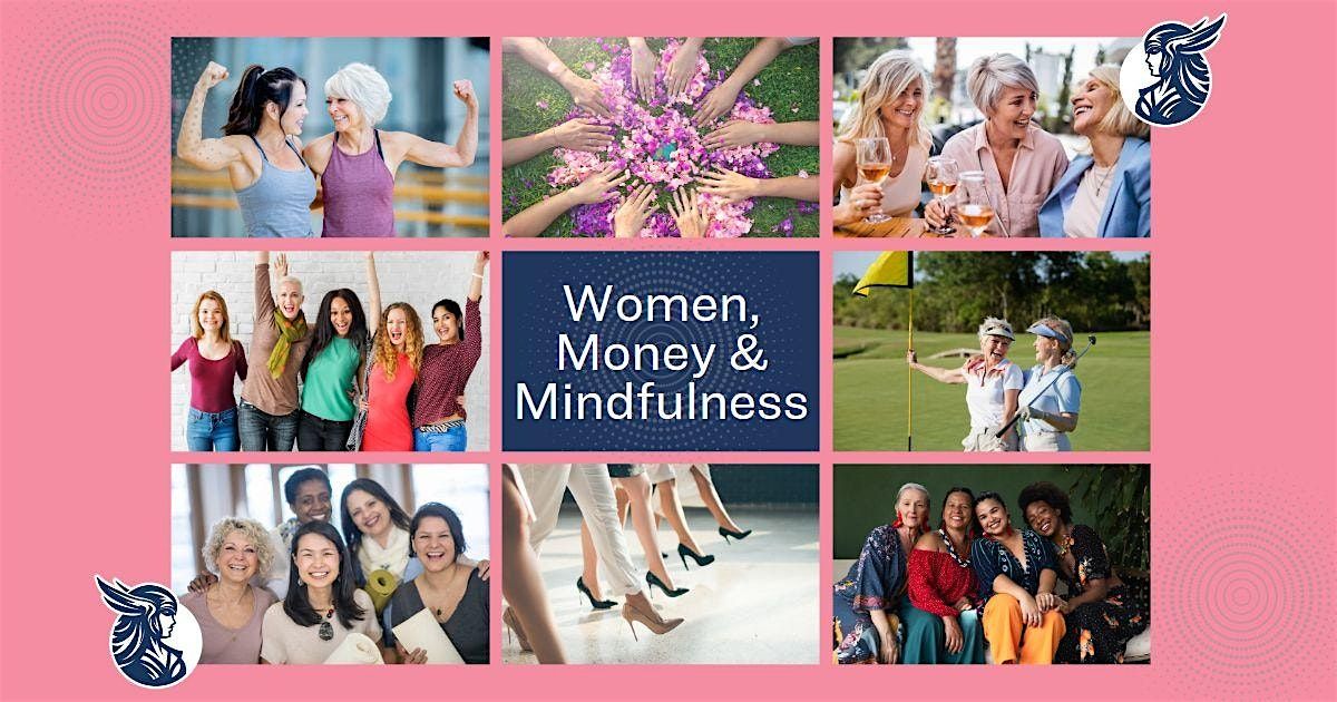 Women, Money & Mindfulness - An Educational Event in Prescott, AZ