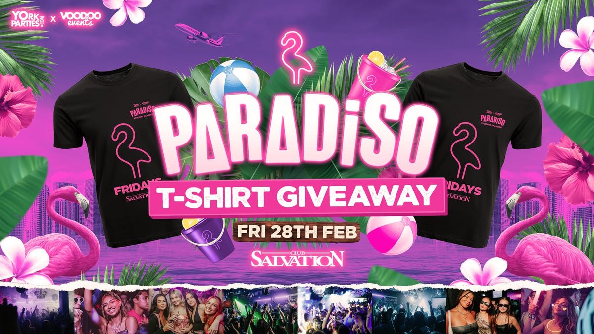 PARADISO FRIDAYS T-Shirt Giveaway \ud83e\udda9