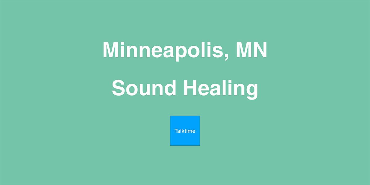 Sound Healing - Minneapolis