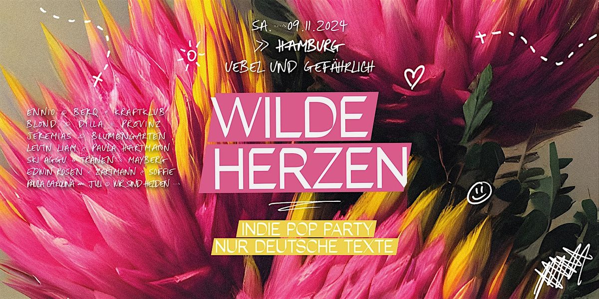 Wilde Herzen + Peinlo Pop Party \u2022 Uebel & Gef\u00e4hrlich \u2022 Hamburg