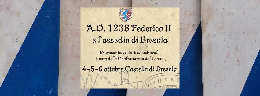 A.D. 1238 Federico II e l'assedio di Brescia XIX edizione