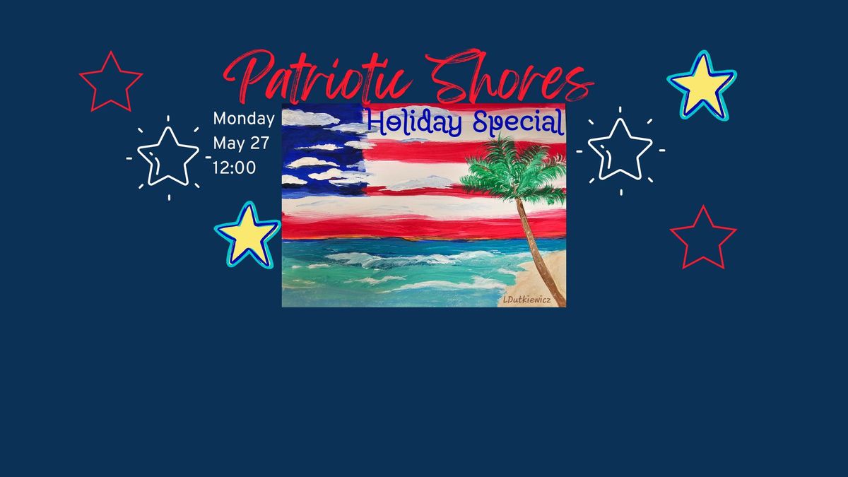 Patriotic Shores - Holiday Special