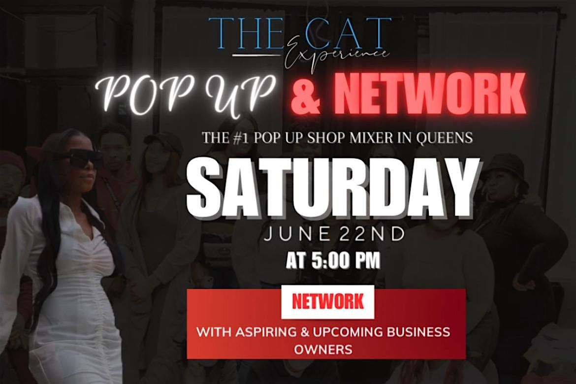 THE CAT EXPERIENCE POP UP & NETWORK MIXER