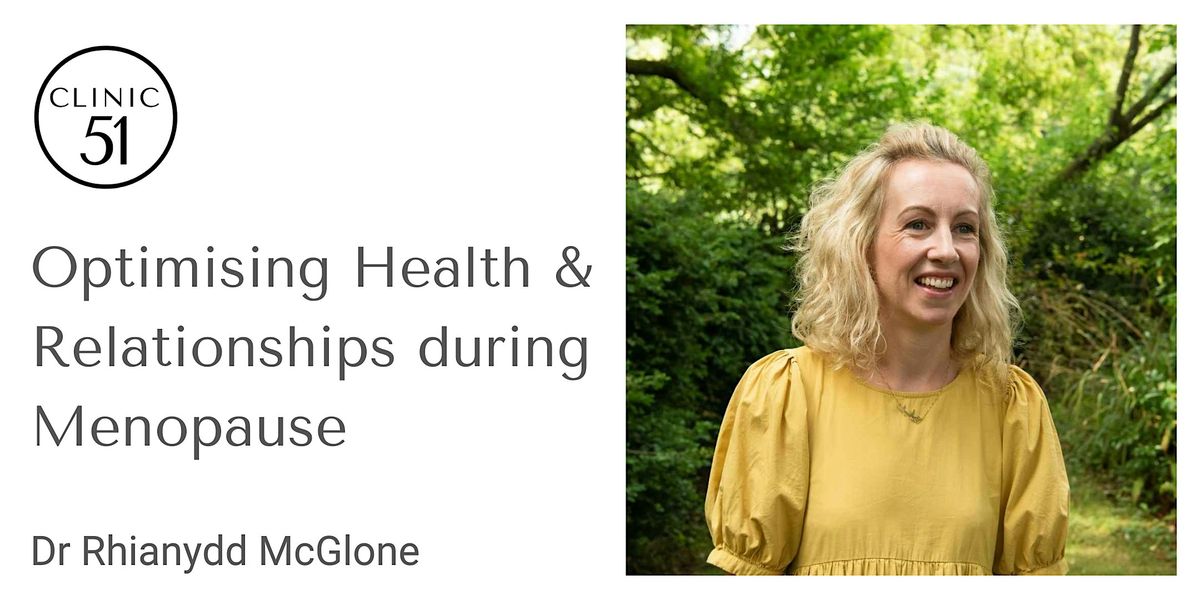 Optimising Health & Relationships during Menopause