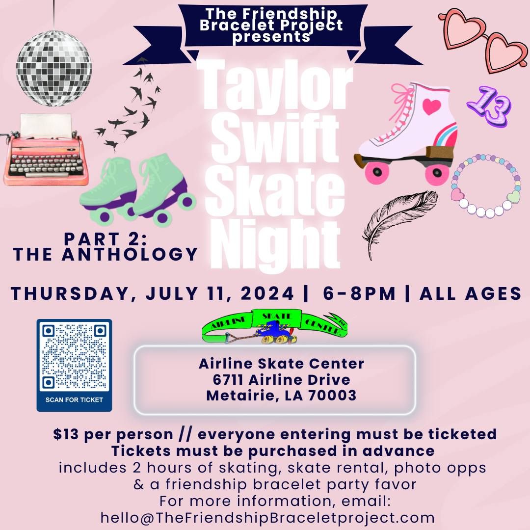 Swiftie Skate Night #2:  The Anthology 