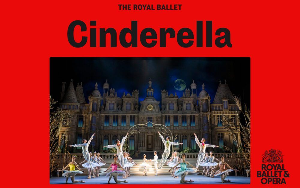 Royal Ballet & Opera Live Screening \u2013 Cinderella