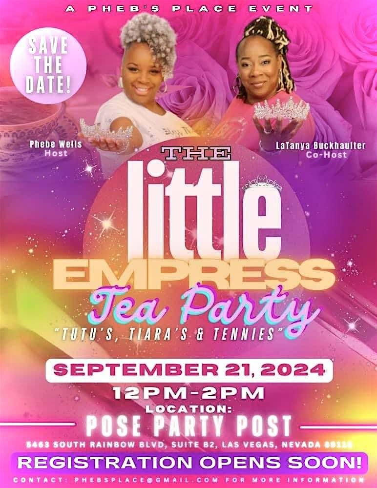 The Little Empress Tea Party