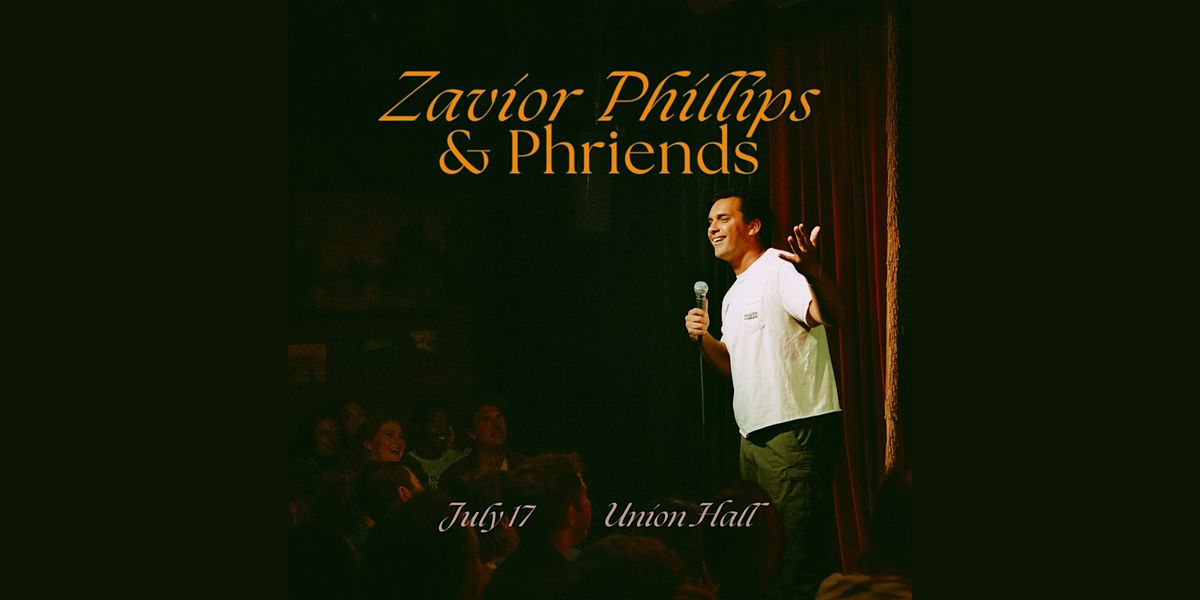 Zavior Phillips & Phriends