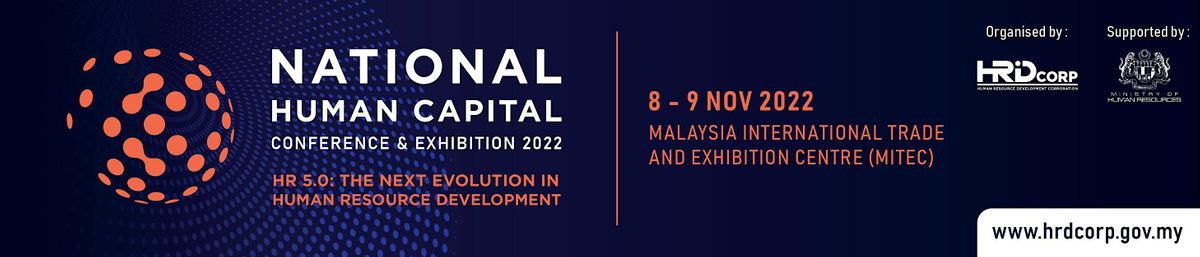 NATIONAL HUMAN CAPITAL  EXHIBITION (NHCCE) 2022 - 30\/11\/2022