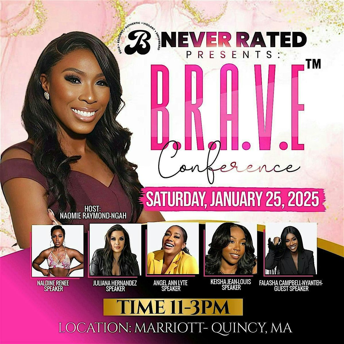 Get ready to walk  BOLD, RESILIENT, AUTHENTIC, VIGILANT and EMPOWERED!