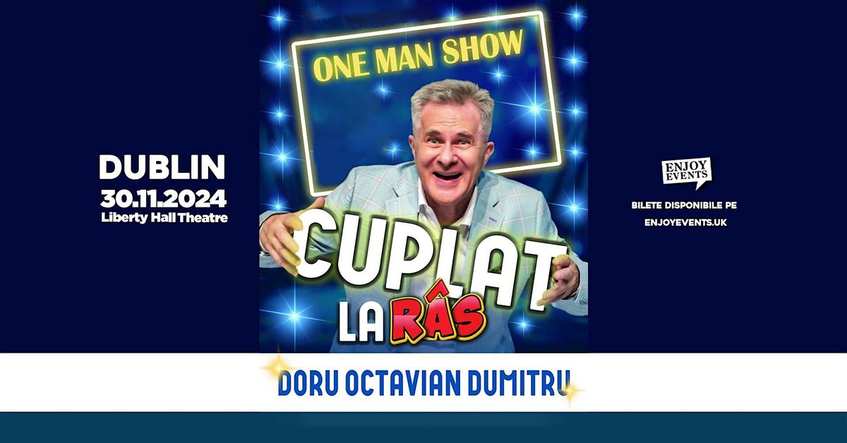 Cuplat la R\u00e2s cu Doru Octavian Dumitru | DUBLIN | 30.11.2024