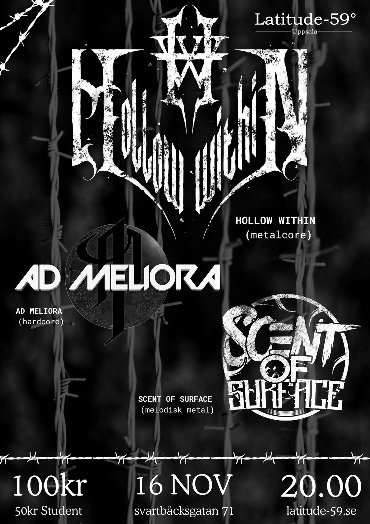 Hollow Within + Ad Meliora + Scent Of Surface @ Latitude