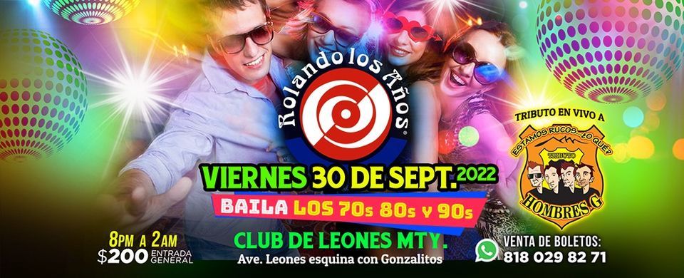 Rolando los Años, Club De Leones Monterrey, 30 September 2022