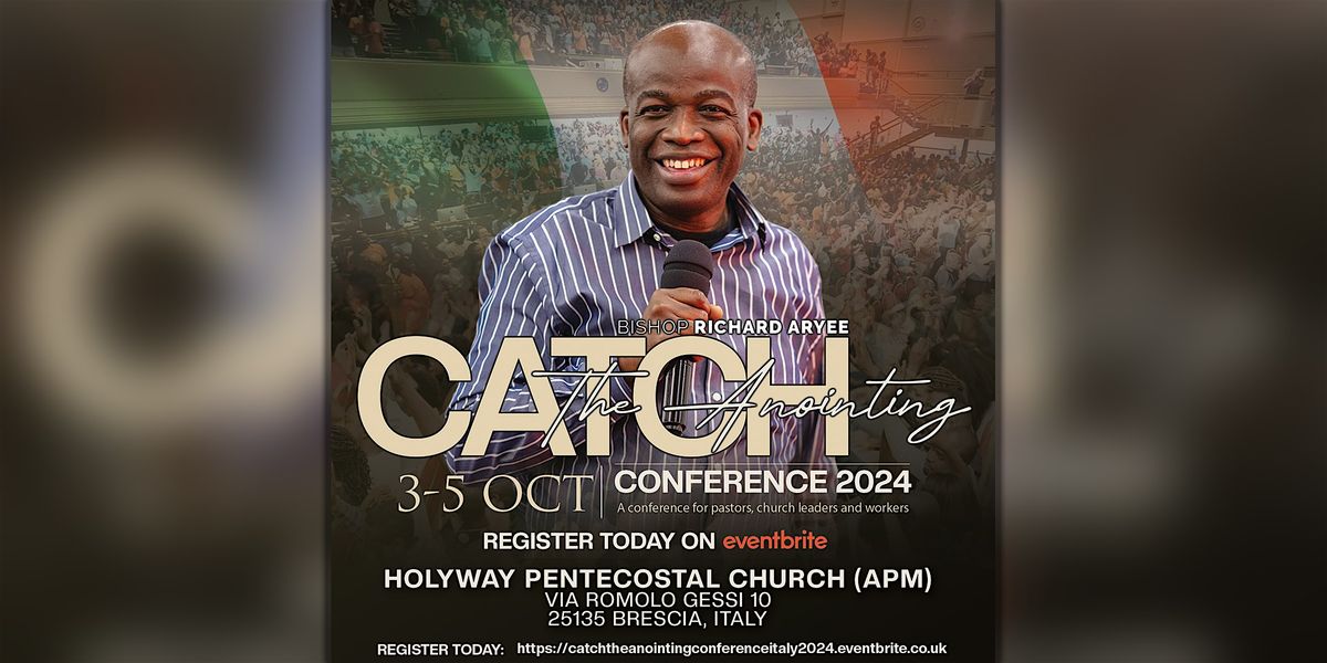 Catch The Anointing Conference 2024 - Italy