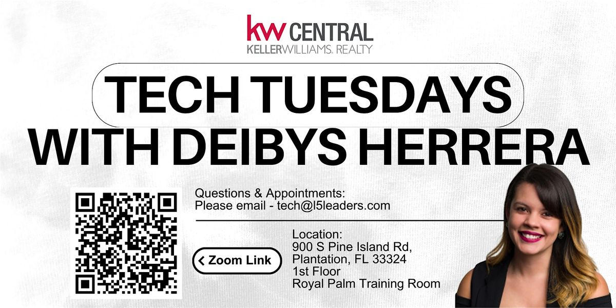 Tech Tuesdays with Deibys Herrera