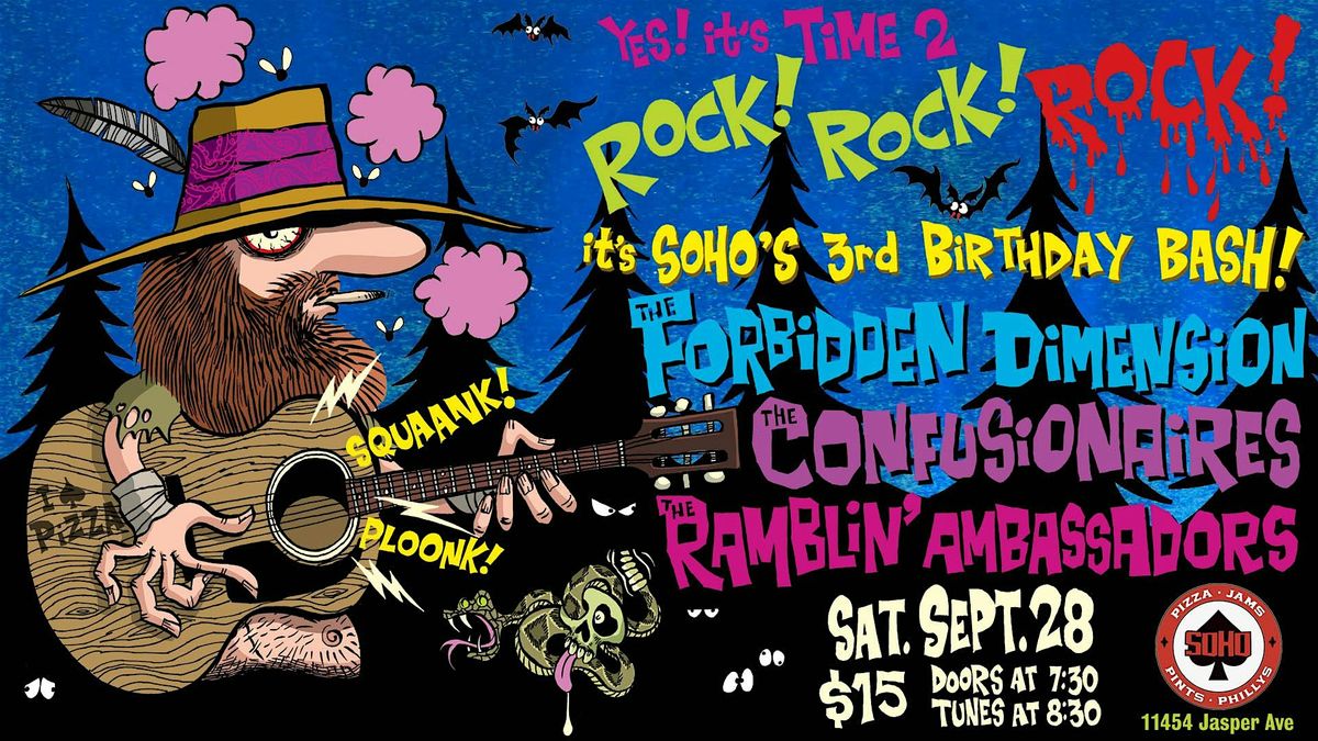 Forbidden Dimension, Confusionaires, Ramblin Ambassadors @ SOHO YEG