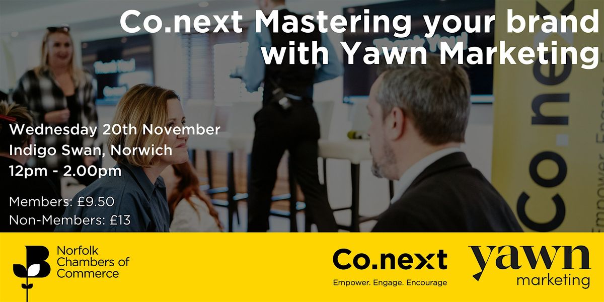 Co.next Mastering your brand with Yawn Marketing