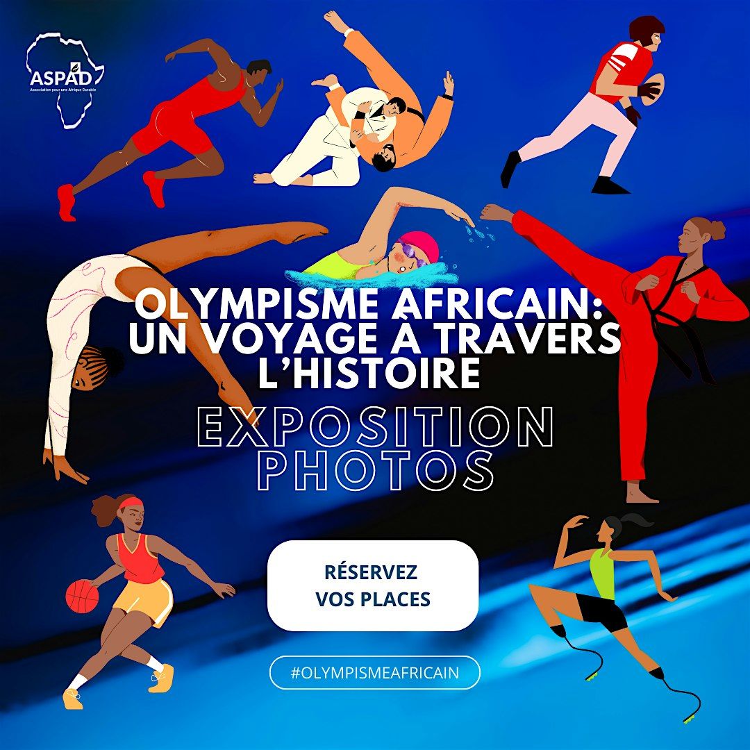 Exposition photos Olympisme africain: Un voyage \u00e0 travers l'histoire