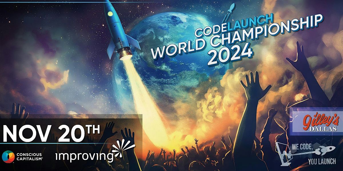 CODELAUNCH 2024 WORLD CHAMPIONSHIP - Live 'Venturetainment' Experience