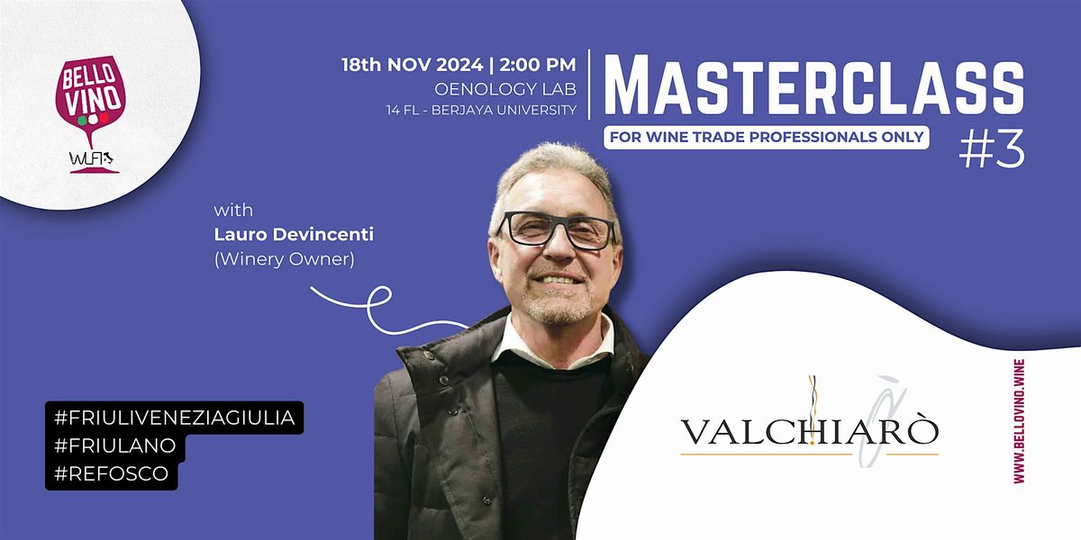 Bello Vino | Italian Wine Masterclass with Valchiar\u00f2