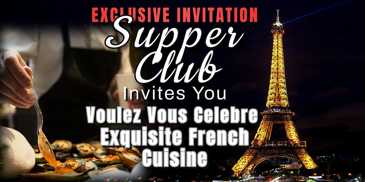 Voulez Vous Celebre Exquisite French Cuisine