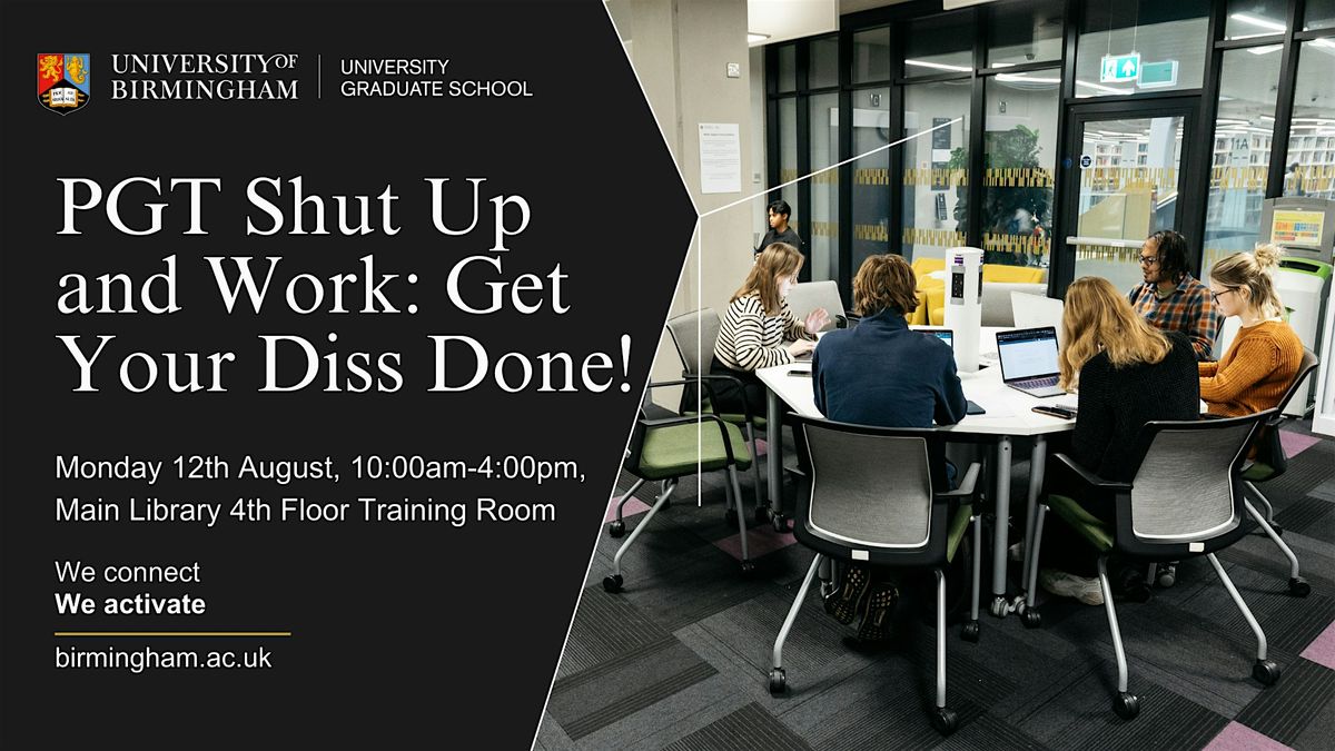 PGT Shut Up and Work: Get Your Diss Done (4)