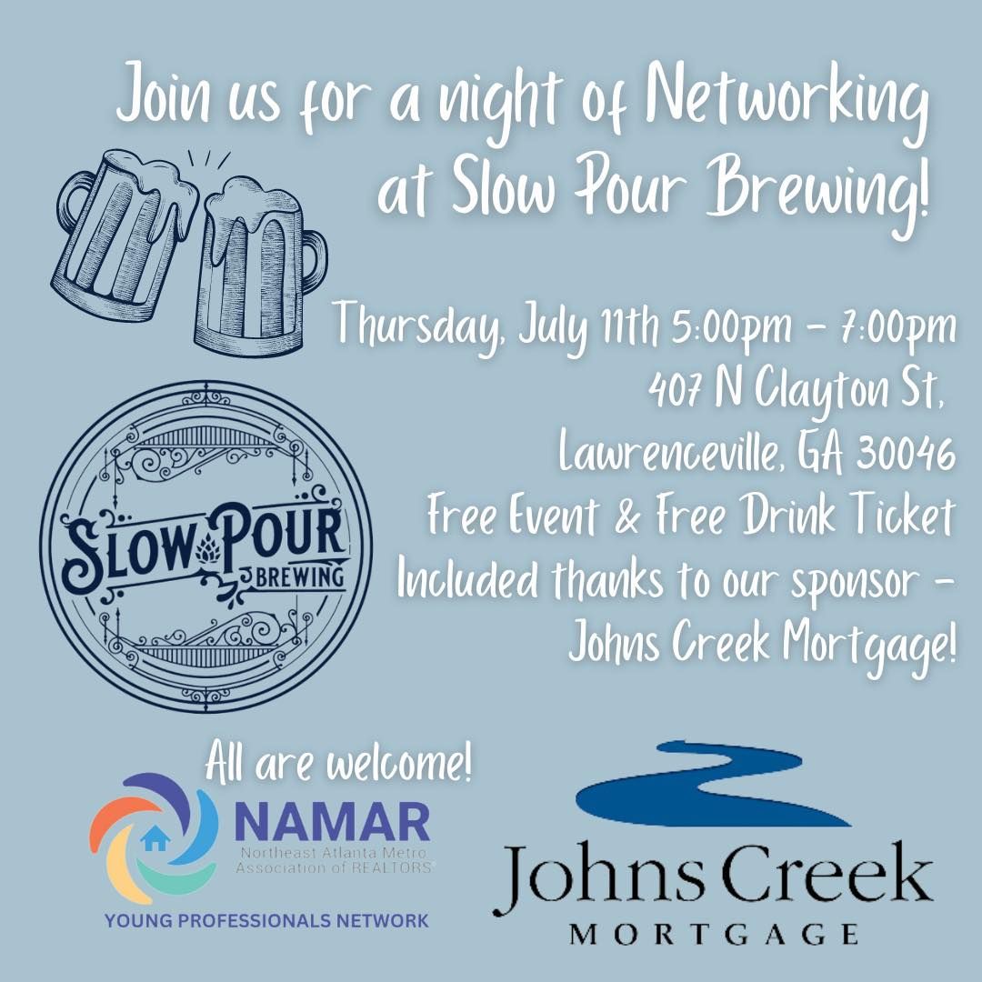 Slow Pour Networking Event!!!