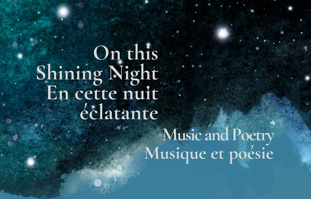 On this Shining Night: Concert & Workshop