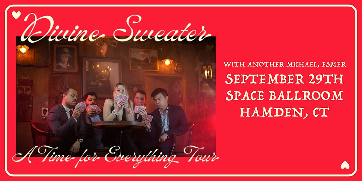 Divine Sweater: A Time for Everything Tour