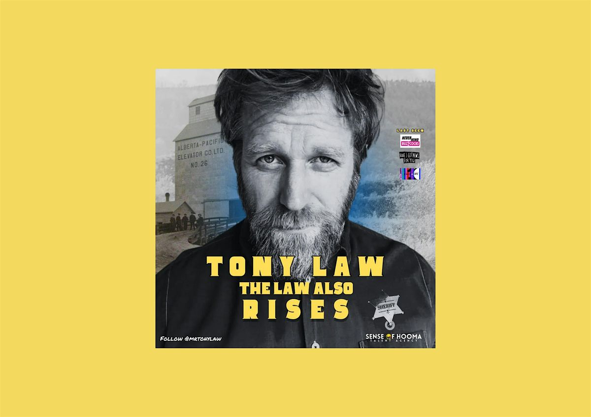 Tony Law - Southampton Tour Date