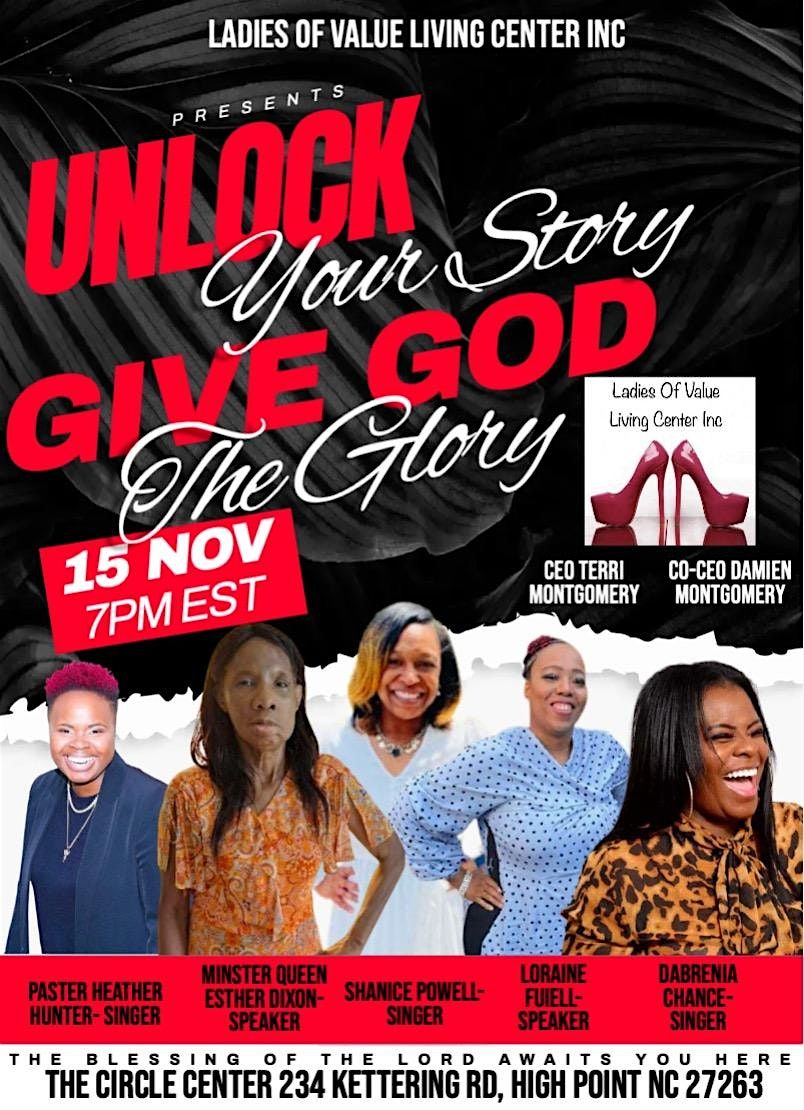 Unlock Your Story Give God the Glory