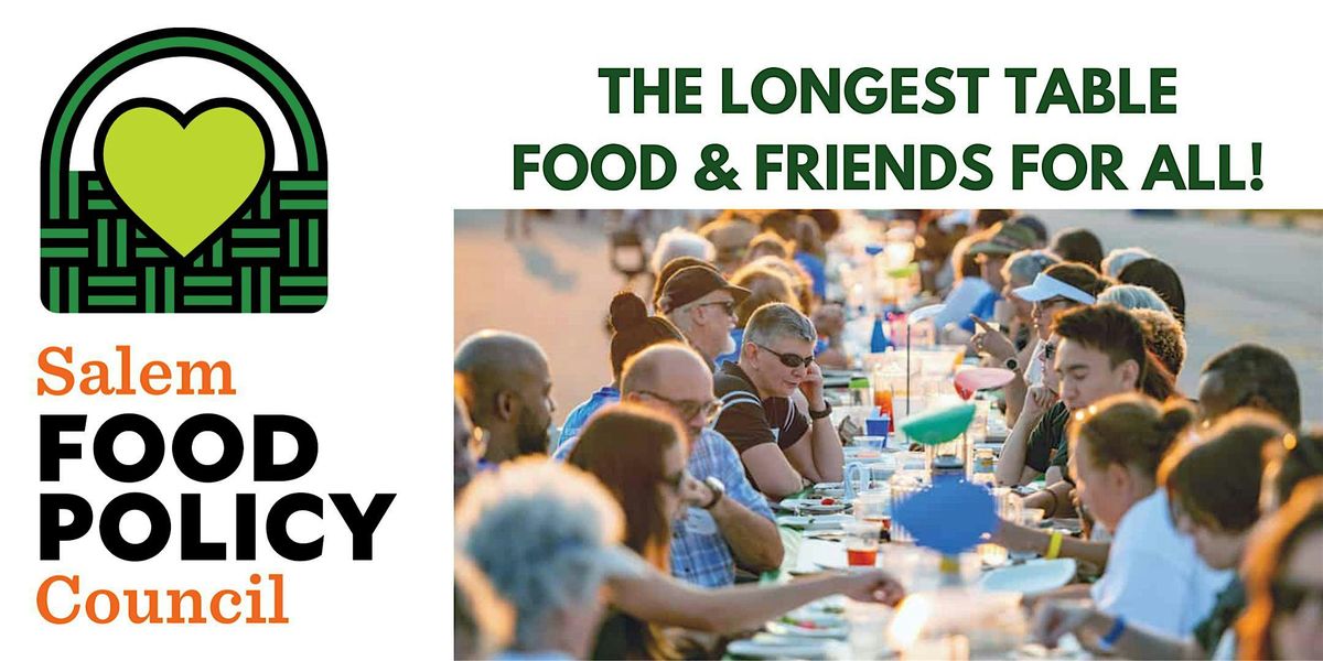 The Longest Table: Food & Friends for All!