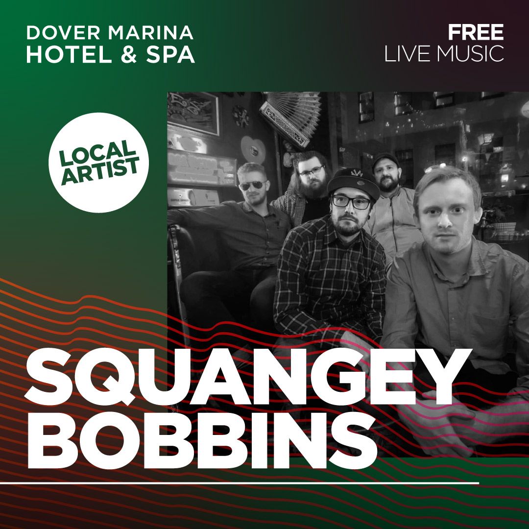 FREE Live Music with Squangey Bobbins - Saturday 3rd August